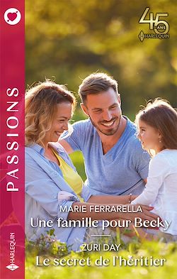 Télécharger le livre :  Une famille pour Becky - Le secret de l'héritier