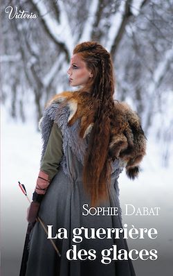 Télécharger le livre :  La guerrière des glaces