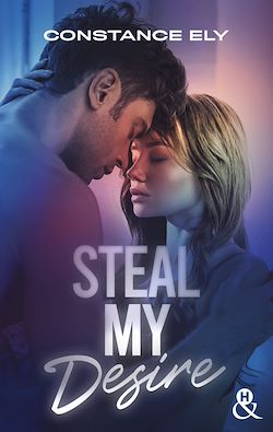 Télécharger le livre :  Steal My Desire