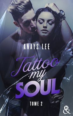 Télécharger le livre :  Tattoo My Soul - Tome 2