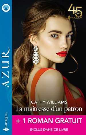 Téléchargez le livre :  La maîtresse d'un patron + 1 roman gratuit