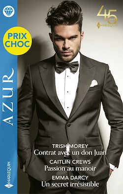 Télécharger le livre :  Contrat avec un don Juan - Passion au manoir - Un secret irrésistible