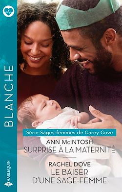 Télécharger le livre :  Surprise à la maternité - Le baiser d'une sage-femme