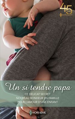 Télécharger le livre :  Un si tendre papa