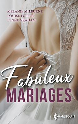 Télécharger le livre :  Fabuleux mariages