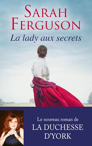 Téléchargez le livre :  La lady aux secrets