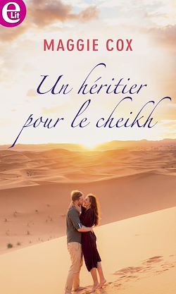 Télécharger le livre :  Un héritier pour le cheikh