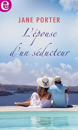 Télécharger le livre :  L'épouse d'un séducteur