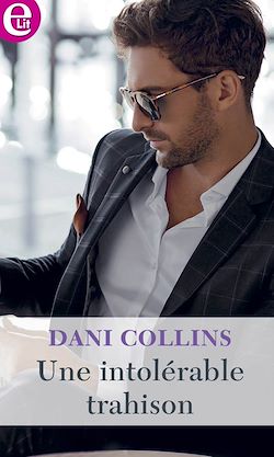 Télécharger le livre :  Une intolérable trahison