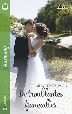 Télécharger le livre :  De troublantes fiançailles