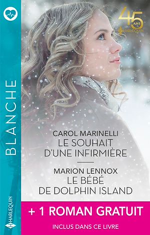 Téléchargez le livre :  Le souhait d'une infirmière - Le bébé de Dolphin Island + 1 roman gratuit