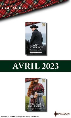 Télécharger le livre :  Pack mensuel Highlanders - 2 romans (Avril 2023)