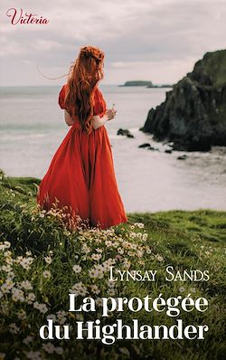 Télécharger le livre :  La protégée du Highlander