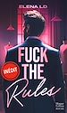 Télécharger le livre :  Fuck The Rules