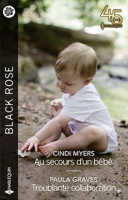 Télécharger le livre :  Au secours d'un bébé - Troublante collaboration