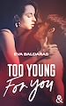 Télécharger le livre :  Too Young For You