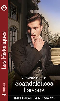 Télécharger le livre :  Scandaleuses liaisons - Intégrale 4 romans