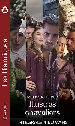Télécharger le livre :  Illustres chevaliers - Intégrale 4 romans