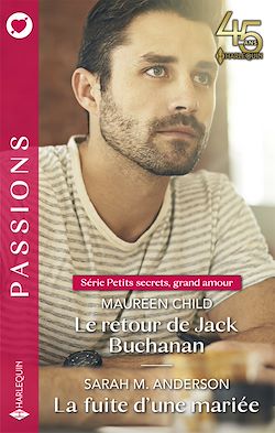 Télécharger le livre :  Le retour de Jack Buchanan - La fuite d'une mariée