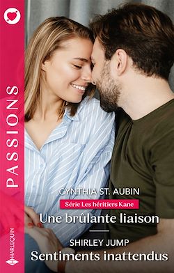 Télécharger le livre :  Une brûlante liaison - Sentiments inattendus