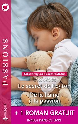 Télécharger le livre :  Le secret de Peyton - De la haine à la passion + 1 roman gratuit