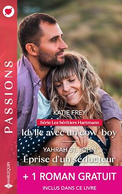 Télécharger le livre :  Idylle avec un cow-boy - Éprise d'un séducteur + 1 roman gratuit