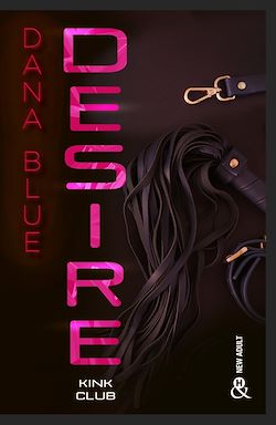 Télécharger le livre :  Desire - Kink Club #3