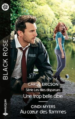 Télécharger le livre :  Une trop belle cible - Au coeur des flammes