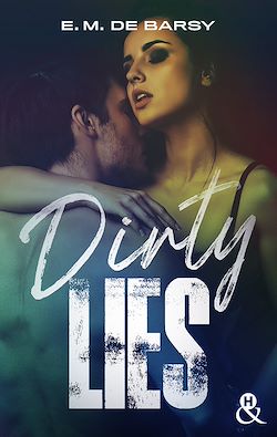 Télécharger le livre :  Dirty Lies