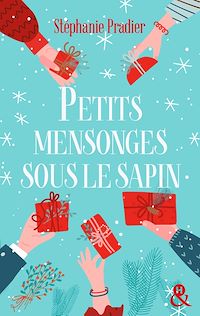 Téléchargez le livre :  Petits mensonges sous le sapin