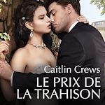 Download this eBook Le prix de la trahison