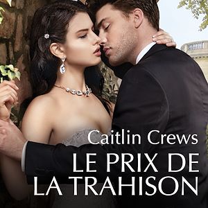 Download the eBook: Le prix de la trahison