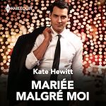 Download this eBook Mariée malgré moi