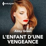 Download this eBook L'enfant d'une vengeance