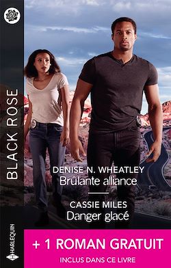 Télécharger le livre :  Brûlante alliance - Danger glacé + 1 titre gratuit