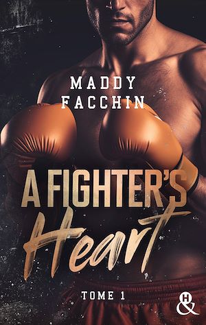 Téléchargez le livre :  A Fighter's Heart - T1