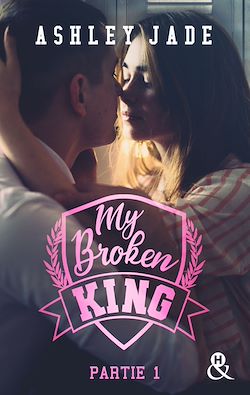 Télécharger le livre :  My Broken King - Tome 1