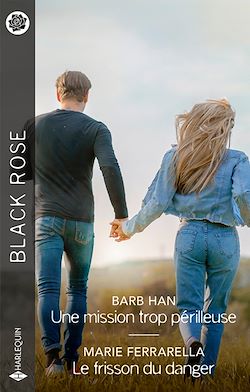 Télécharger le livre :  Une mission trop périlleuse - Le frisson du danger