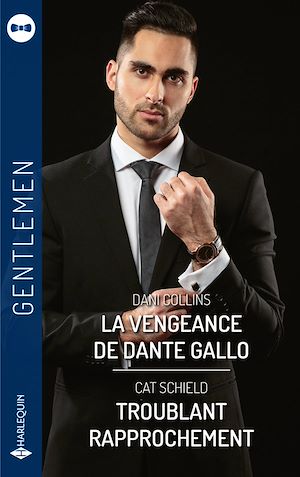 Téléchargez le livre :  La vengeance de Dante Gallo - Troublant rapprochement