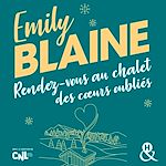 Download this eBook Rendez-vous au chalet des cœurs oubliés