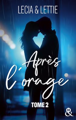 Télécharger le livre :  Après l'orage - T2