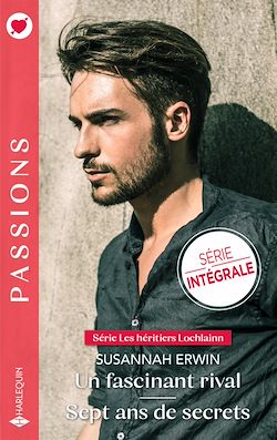 Télécharger le livre :  Un fascinant rival - Sept ans de secrets