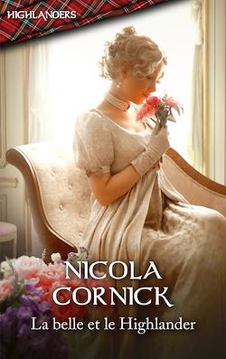 Télécharger le livre :  La belle et le Highlander