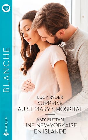 Téléchargez le livre :  Surprise au St. Mary's hospital - Une New-Yorkaise en Islande