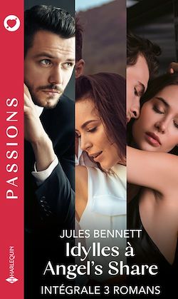 Télécharger le livre :  Idylles à Angel's Share - Intégrale 3 romans