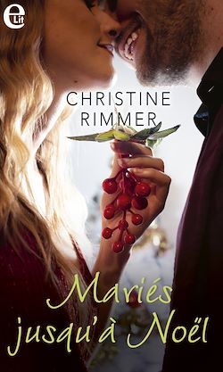Télécharger le livre :  Mariés jusqu'à Noël