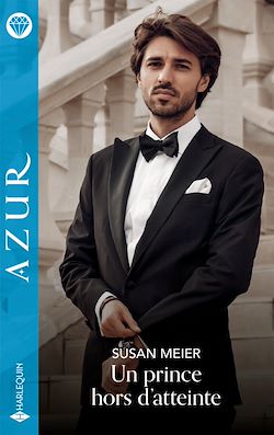Télécharger le livre :  Un prince hors d'atteinte