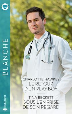 Télécharger le livre :  Le retour d'un play-boy - Sous l'emprise de son regard