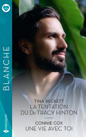 Téléchargez le livre :  La tentation du Dr Tracy Hinton - Une vie avec toi