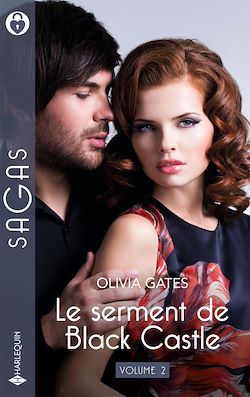 Télécharger le livre :  Le serment de Black Castle - Volume 2